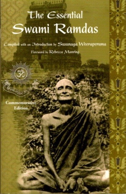 Swatty Ramdas THE ESSENTIAL SWAMI RAMDAS | Swami Ramdas