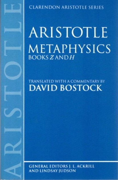 Item #27480 ARISTOTLE'S METAPHYSICS BOOKS Z AND H. Aristotle, David Bostock.