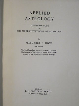 APPLIED ASTROLOGY: Companion Book to the Modern Text-book of Astrology