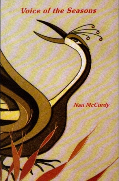 Item #27664 VOICE OF THE SEASONS: Collected Poems. Nan McCurdy.