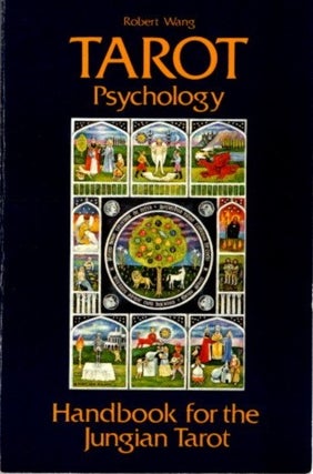 Item #28026 TAROT PSYCHOLOGY: A Practical Guide to the Jungian Tarot (With Cards) Jungian...
