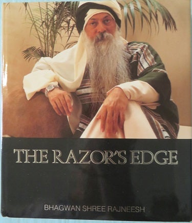 Item #28330 THE RAZOR'S EDGE. Bhgwan Shree Rajneesh.