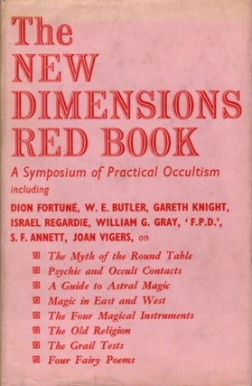 Item #28373 THE NEW DIMENSIONS RED BOOK: A Symposium of Practical Aspects of the Western Mystery...