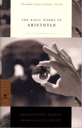 Item #28430 THE BASIC WORKS OF ARISTOTLE. Aristotle, Richard McKeon