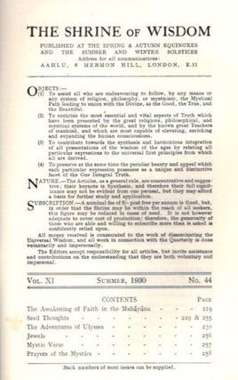 THE SHRINE OF WISDOM: NO. 44, SUMMER 1930: A Quarterly Devoted to Synthetic Philosophy, Religion & Mysticism