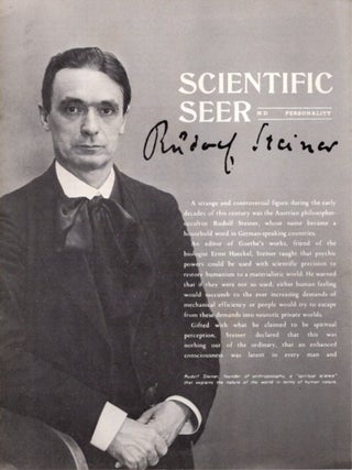 Item #28845 SCIENTIFIC SEER: RUDOLF STEINER. Rudolf Steiner