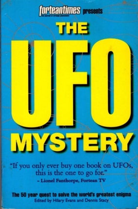 Item #28962 THE UFO MYSTERY: The 50 Year Qhuest to Solve the World's Greatest Enigma. Hilary...