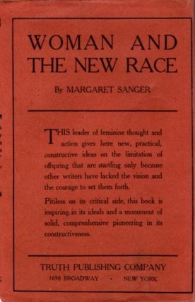Item #29028 WOMAN AND THE NEW RACE. Margaret Sanger