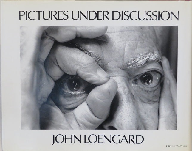 Item #29110 PICTURES UNDER DISCUSSION. John Loengard.