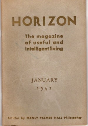 Item #29124 HORIZON: JANUARY 1942, VOLUME 1, NO. 5: The Magazine of Useful and Intelligent...