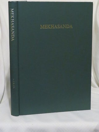 Item #29190 MEKHASANDA: Buddhist Monastery in Pakistan Surveyed in 1962 - 1967. Seiichi Mizuno