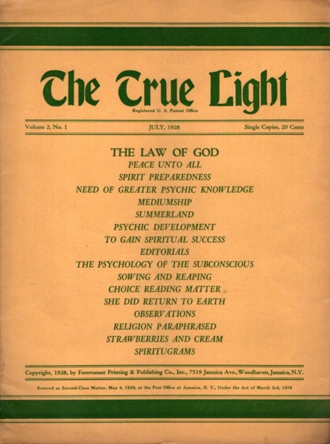 Item #29198 THE TRUE LIGHT: VOLUME 2, NO. 1. Wm Geiger.