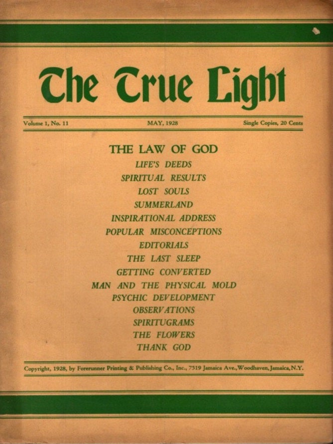 Item #29199 THE TRUE LIGHT: VOLUME 1, NO. 11. Wm Geiger.