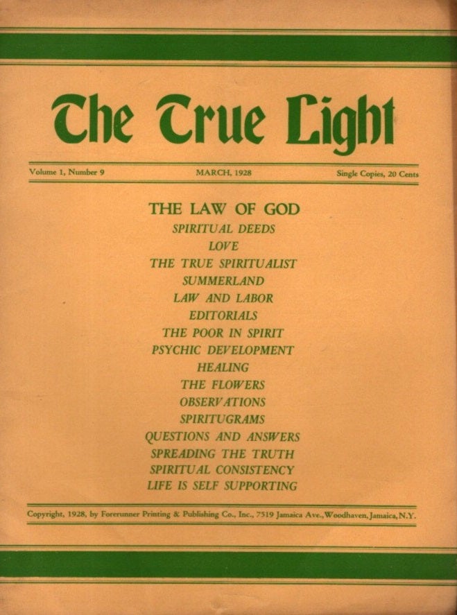 Item #29201 THE TRUE LIGHT: VOLUME 1, NO. 9. Wm Geiger.