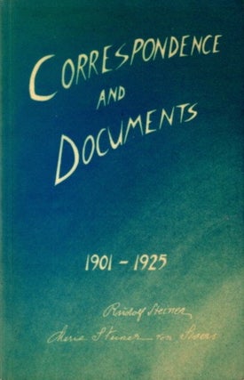 Item #29206 CORRESPONDENCE AND DOCUMENTS 1901 - 1925. Rudolf Steiner, Marie Steiner-Von Sivers