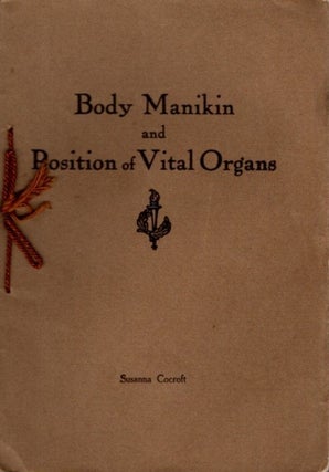 Item #29221 BODY MANIKIN AND POSITION OF VITAL ORGANS. Susanna Cocroft