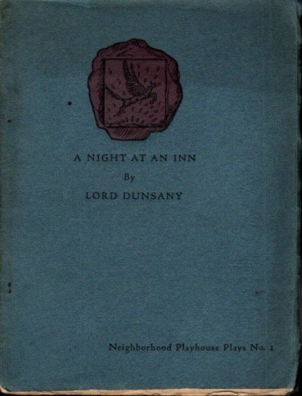 Item #29244 A NIGHT AT AN INN. Lord Dunsany.