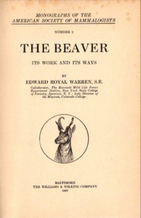 THE BEAVER: Its Work and Ways