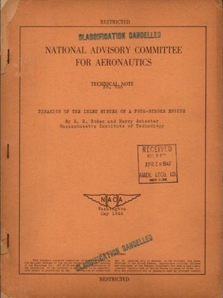 Item #29276 DYNAMICS OF THE IMLET SYSTEM OF A FOUR-STROKE ENGINE. R. H. Boden, Harry Schecter
