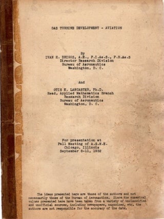 Item #29288 GAS TURBINE DEVELOPMENT - AIRCRAFT. Ivan H. Driggs, Otis E. Lancaster