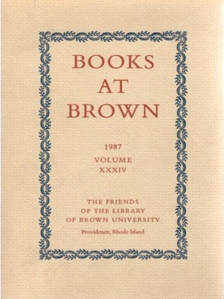 Item #29320 BOOKS AT BROWN: 1987, VOLUME XXXIV. Harold Adrian Smith, John H. Stanley, Don B. Wilmeth
