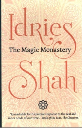 Item #29536 MAGIC MONASTERY. Idries Shah