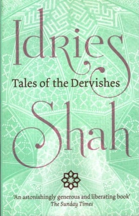Item #29537 TALES OF THE DERVISHES. Idries Shah