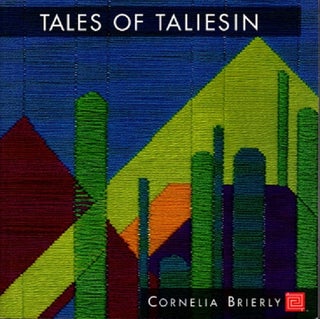 Item #29608 TALES OF TALIESIN: A Memoir of Fellowship. Cornelia Brierly
