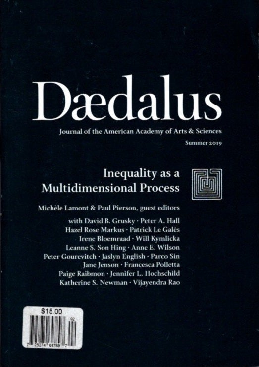 Item #29614 INEQUALITY AS A MULTIDIMENSIONAL PROCESS: Daedalus: Journal of the American Academy of Arts and Sciences, Vol. 148, No. 3, Summer 2019. Michele Lamont, Paul Pierson.
