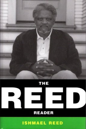 Item #29621 THE REED READER. Ishmael Reed