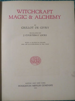 WITCHCRAFT, MAGIC & ALCHEMY.