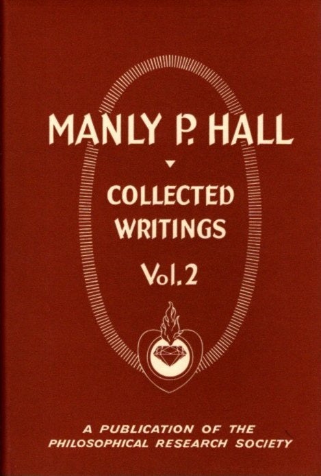 Item #29645 COLLECTED WRITINGS OF MANLY P. HALL, VOLUME 2: Sages and Seers. Manly P. Hall.