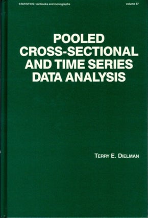 Item #29692 POOLED CROSS-SECTIONAL AND TIME SERIES DATA ANALYSIS. Terry Dielman