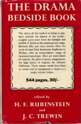 Item #29732 THE DRAMA BEDSIDE BOOK. H. F. Rubinstein, J C. Trewin, Harold