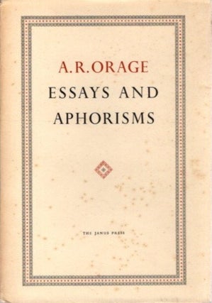 Item #2979 ESSAYS AND APHORISMS. A. R. Orage