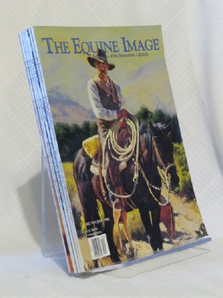 Item #29851 THE EQUINE IMAGE (MAGAZINE): (6 Issues) Feb. - Nov. 1998. Nancy Ann Thompson, Pub