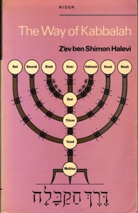 Item #29863 THE WAY OF KABBALAH. Z'ev ben Shimon Halevi