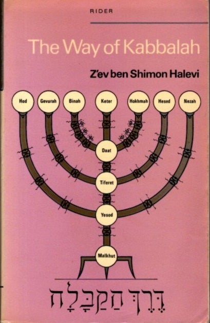Item #29863 THE WAY OF KABBALAH. Z'ev ben Shimon Halevi.