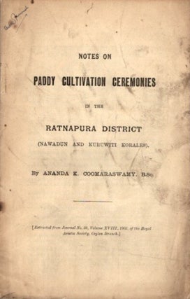 Item #29937 PADDY CULTIVATION CEREMONIES IN THE RATNAPURA DISTRICT: (Nawadun and Kuruwiti...