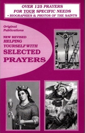Item #29952 HELPING YOURSELF WITH SELECTED PRAYERS: Volume 1. Henri Gamachi, Intro
