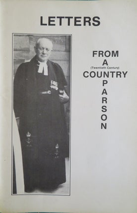 LETTERS FROM A (TWENTIETH CENTURY) COUNTRY PARSON.