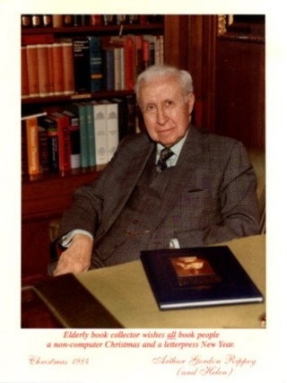 THE STORY OF A LIBRARY: Reminiscences of a Latter Day Book Collector