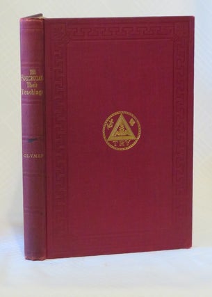 Item #29990 THE ROSICRUCIANS, THEIR TEACHINGS: and mysteries according to the manifestoes issued...