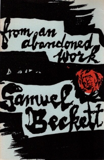 Item #30014 FROM AN ABANDONED WORK. Samuel Beckett.