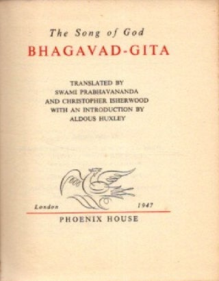Item #30070 BHAGAVAD-GITA: The Song of God. Swami Prabhavananda, Christopher Isherwood, trans