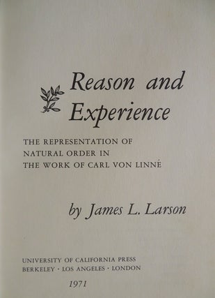 REASON AND EXPERIENCE: The Representation of Natural Order in the Work of Carl von Linne