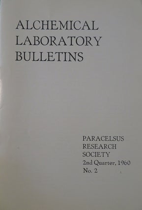 Item #30421 ALCHEMICAL LABORATORY BULLETINS: 2ND QUARTER, 1960, NO. 2. Frater Albertus