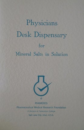 Item #30423 PHYSICIANS DESK DISPENSARY FOR MINERAL SALTS IN SOLUTION. Frater Albertus
