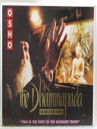 THE DHAMMAPADA: THE WAY OF THE BUDDHA.