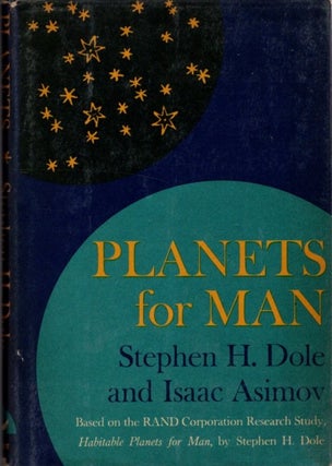 Item #3064 PLANETS FOR MEN. Stephen H. Dole, Isaac Asimov